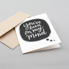 The perfect card for whoever has been on your mind lately. Hand lettering by Em Dash Paper Co.