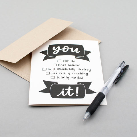 Finally, a greeting card that adapts to multiple occasions! Use this one to send encouragement, good luck, or congratulations. By Em Dash Paper Co.